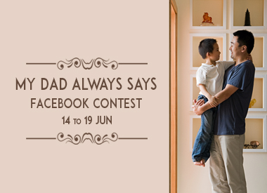 My Dad Always Says… Facebook Contest